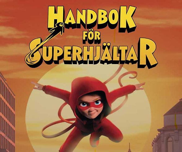 Klipp ur filmen "Handbok för superhjältar".